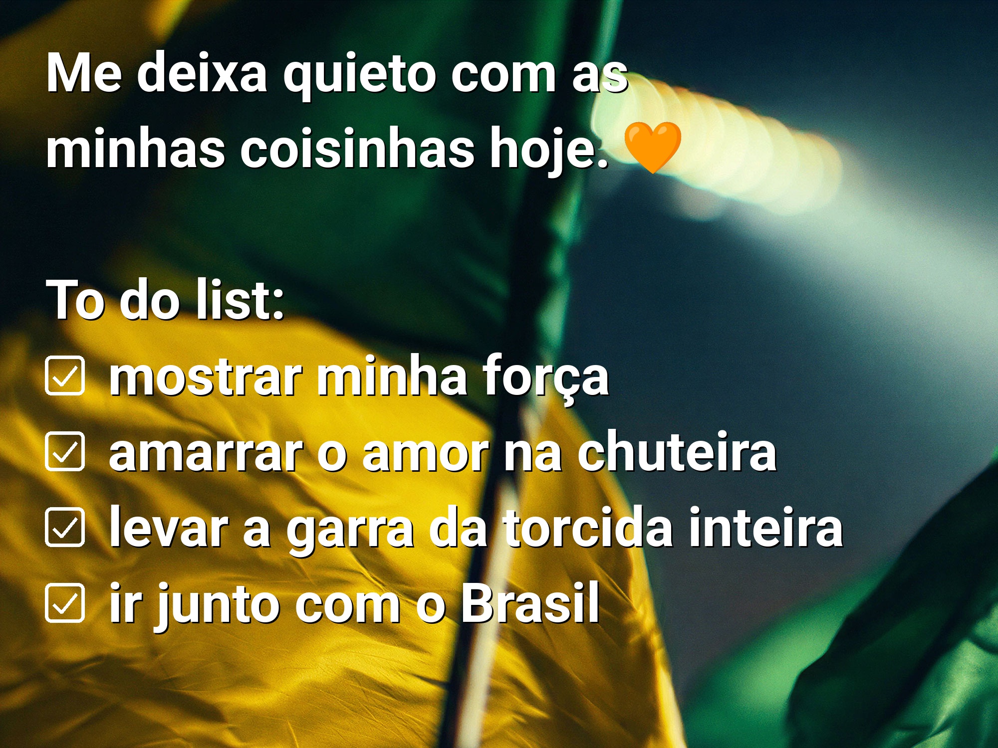 Me deixa quieto com as minhas coisinhas hoje.